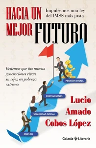 Hacia un mejor futuro