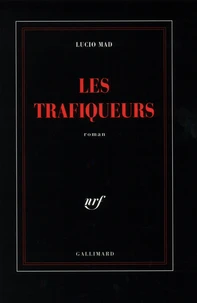 Les trafiqueurs
