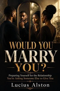 Would You Marry You?