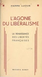 L'agonie du libéralisme