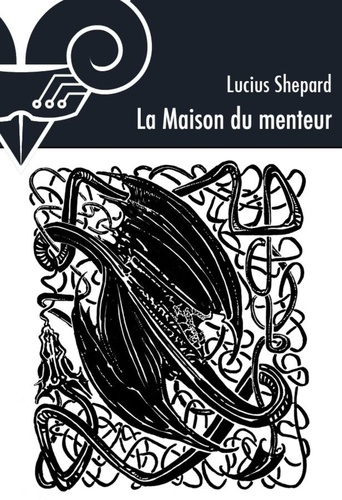 La maison du menteur