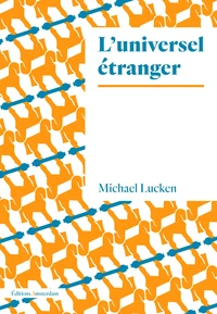 L'universel étranger