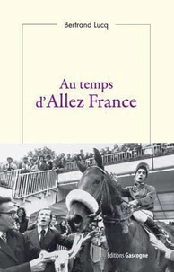 Au temps d'Allez France