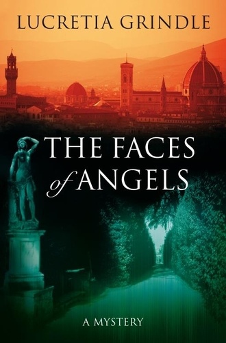 Lucretia Grindle - The Faces of Angels.
