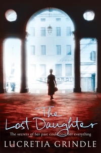 Lucretia Grindle - The Lost Daughter.