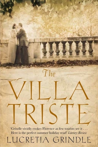 Lucretia Grindle - The Villa Triste.