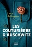 Lucy Adlington - Les couturières d'Auschwitz.