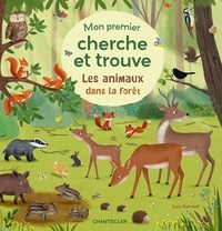 Lucy Barnard et Sibylle Schumann - Les animaux dans la forêt.