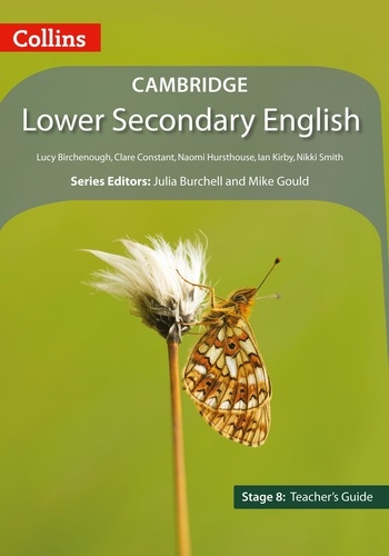 Lucy Birchenough et Clare Constant - Lower Secondary English Teacher’s Guide: Stage 8.