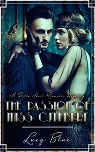 The Passion of Miss Cuthbert