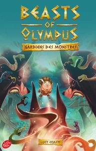 Lucy Coats - Beasts of Olympus - Tome 2 - Le Toutou infernal.