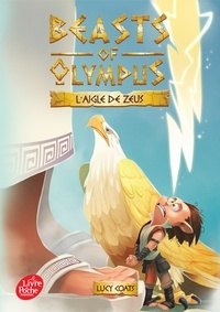 Lucy Coats - Beasts of Olympus - Tome 6 - L'aigle de Zeus.