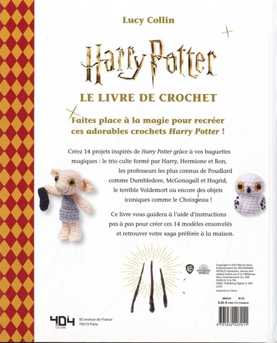 Le livre de crochet Harry Potter. 14 projets magiques du monde des sorciers