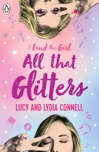 Lucy Connell - Find The Girl: All That Glitters.