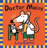 Lucy Cousins - Doctor Maisy.