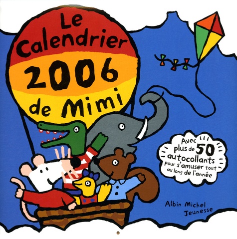 Lucy Cousins - Le calendrier 2006 de Mimi.