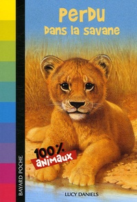 Lucy Daniels - Perdu dans la savane.