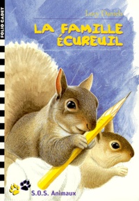 Lucy Daniels - SOS animaux Tome 17 : La famille écureuil.