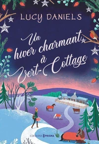 Un hiver charmant à Vert-Cottage