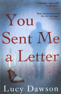 You Sent Me a Letter