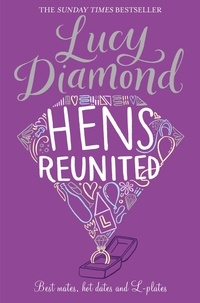 Lucy Diamond - Hens Reunited.