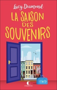 Ebook gratuit téléchargeable La saison des souvenirs in French par Lucy Diamond, Marie Chivot-Buhler
