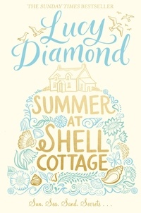Lucy Diamond - Summer at Shell Cottage.