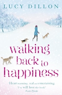 Lucy Dillon - Walking Back To Happiness.