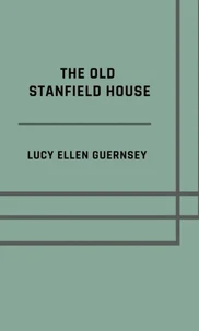 The old Stanfield house
