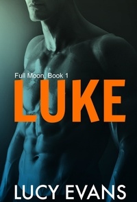  Lucy Evans - Luke - Full Moon, #1.