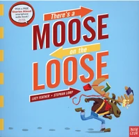 There's a Moose on the Loose