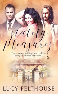 Stately Pleasures