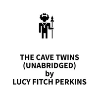 The Cave Twins (UNABRIDGED)
