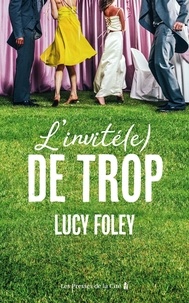 Livres google téléchargement gratuit L'Invité(e) de trop 9782258197299 par Lucy Foley, Manon Malais (French Edition) FB2 CHM ePub