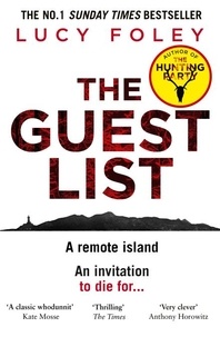 Lucy Foley - The Guest List.