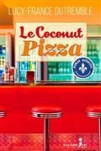 Lucy-France Dutremble - Le coconut pizza.