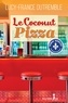 Lucy-France Dutremble - Le coconut pizza.