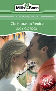 Lucy Gordon - Christmas in Venice.