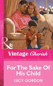 For The Sake Of His Child