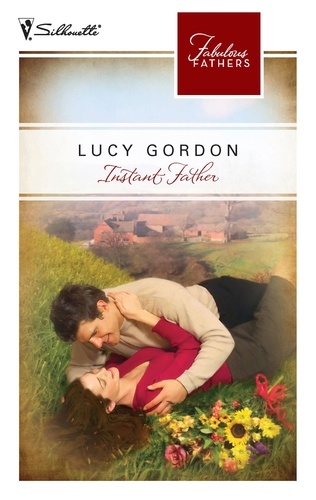 Lucy Gordon - Instant Father.