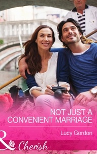 Lucy Gordon - Not Just a Convenient Marriage.