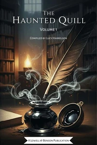 The Haunted Quill, Volume 1