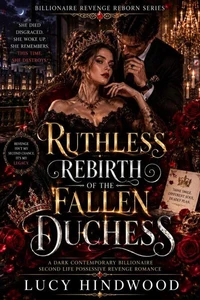 Ruthless Rebirth of the Fallen Duchess