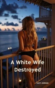 Ebooks télécharger kostenlos pdf A White Wife Destroyed DJVU PDB CHM