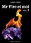 Mr Fire et moi - volume 2