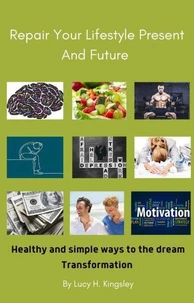 Repair Your Lifestyle Present and Future