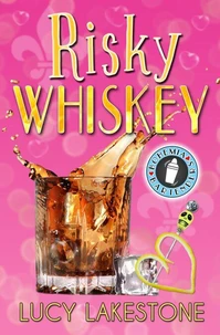 Risky Whiskey