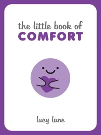 The Little Book of Comfort