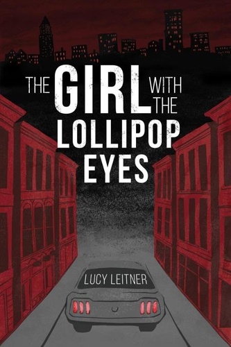  Lucy Leitner - The Girl with the Lollipop Eyes.