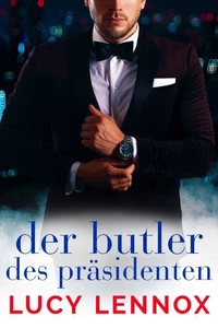 Der Butler des Präsidenten